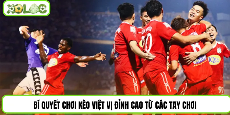 Bí quyết chơi kèo việt vị đỉnh cao từ các tay chơi