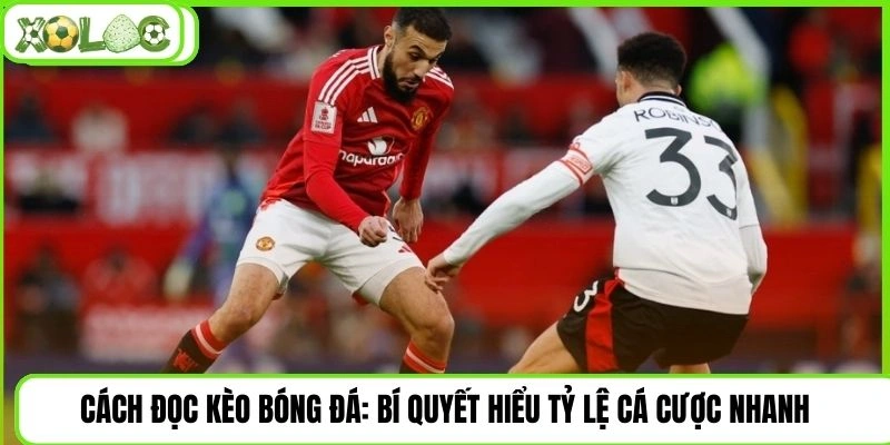cách đọc kèo bóng đá