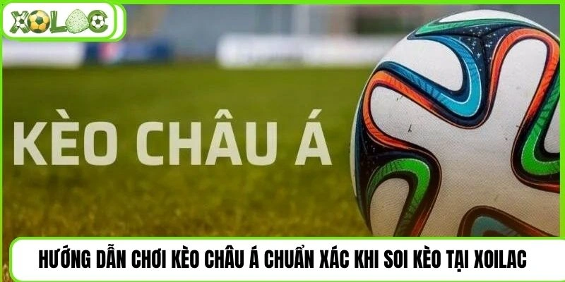 kèo châu Á