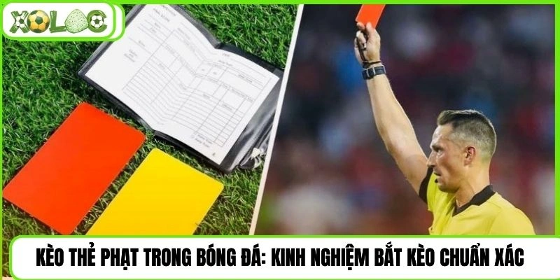 kèo thẻ phạt