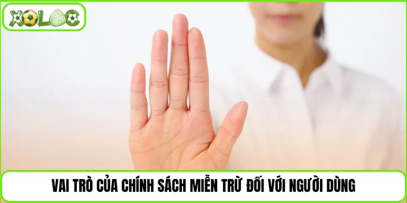 Ý nghĩa chính sách đối với người truy cập
